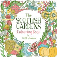 Cover image for The Scottish Gardens Colouring Book