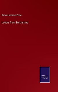 Cover image for Letters from Switzerland