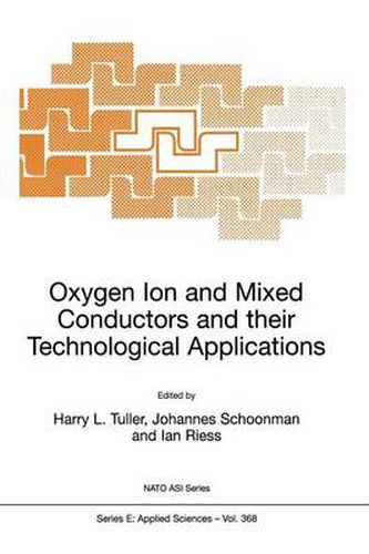 Cover image for Oxygen Ion and Mixed Conductors and their Technological Applications