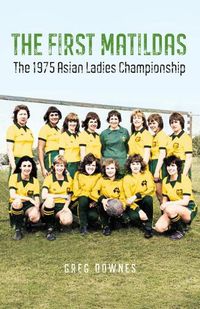 Cover image for The First Matildas