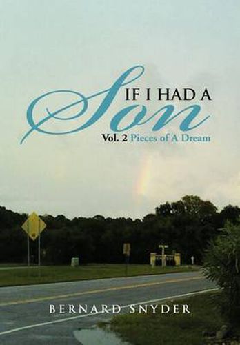 Cover image for If I Had a Son Vol. 2: Pieces of a Dream