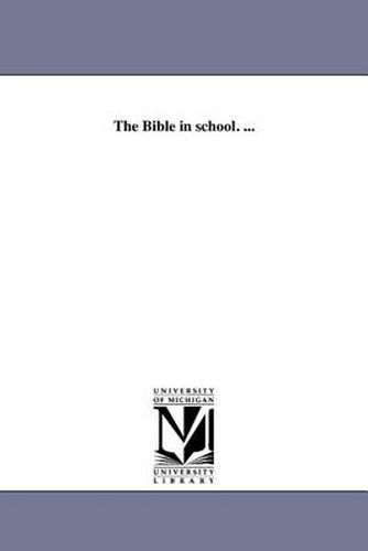 Cover image for The Bible in School. ...