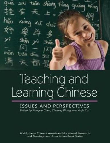 Cover image for Teaching and Learning Chinese: Issues and Perspectives