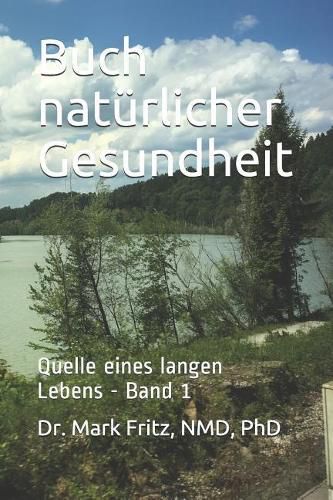 Cover image for Buch nat rlicher Gesundheit: Quelle eines langen Lebens - Band 1