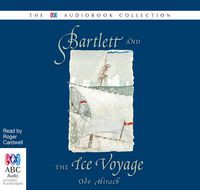 Cover image for Bartlett And The Ice Voyage