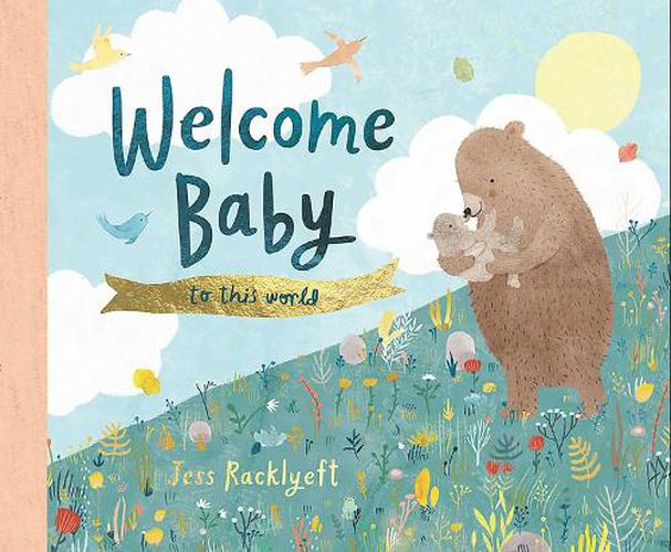 Cover image for Welcome, Baby, to This World!