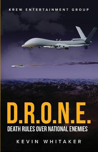 Cover image for D.R.O.N.E.: Death Rules Over National Enemies