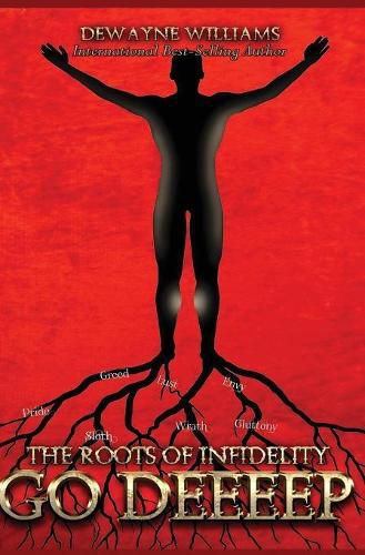 Cover image for The Roots of Infidelity Go DEEEEP