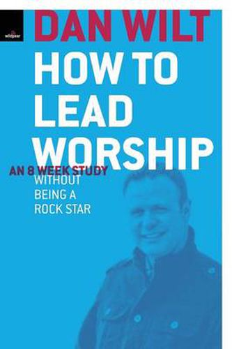 Cover image for How To Lead Worship Without Being A Rock Star