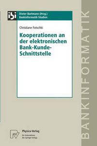 Cover image for Kooperationen an der elektronischen Bank-Kunde-Schnittstelle