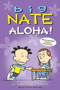 Cover image for Big Nate: Aloha!