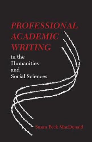 Cover image for Professional Academic Writing in the Humanities and Social Sciences