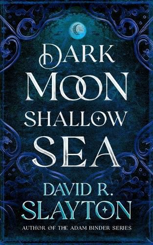 Cover image for Dark Moon, Shallow Sea