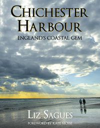 Cover image for Chichester Harbour: England's Coastal Gem