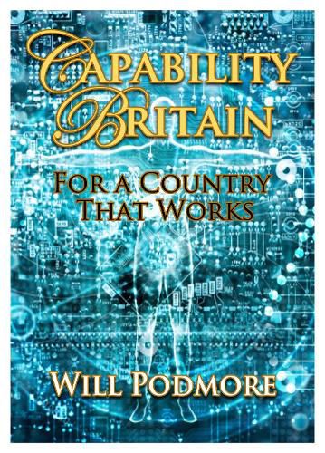 Cover image for Capability Britain: For a Country that Works