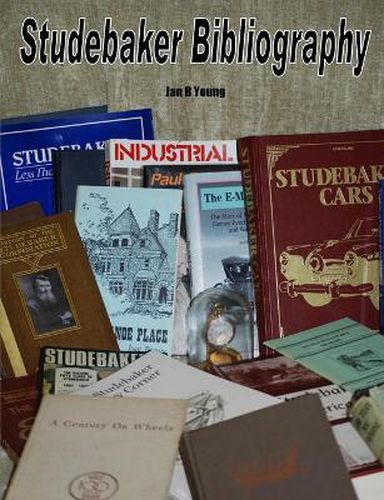 Cover image for Studebaker Bibliography