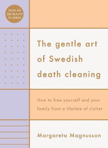 Cover image for The Gentle Art of Swedish Death Cleaning