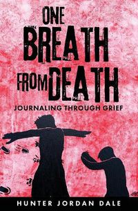 Cover image for One Breath From Death