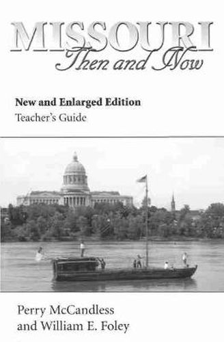 Cover image for Missouri Then & Now: The Integrity of Thinking