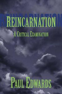 Cover image for Reincarnation: A Critical Examination