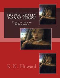 Cover image for Do You Really Wanna Know?