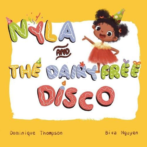 Cover image for Nyla and The Dairy Free Disco.