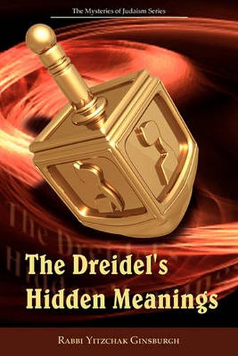 Cover image for The Dreidel's Hidden Meanings (The Mysteries of Judaism Series)