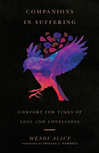Cover image for Companions in Suffering - Comfort for Times of Loss and Loneliness