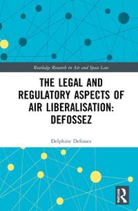 Cover image for The Law and Regulation of Airspace Liberalisation in Brazil
