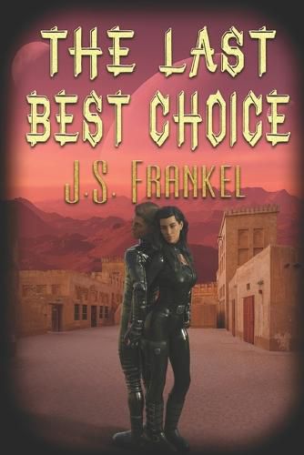 Cover image for The Last Best Choice