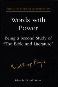 Cover image for Words With Power: Being a Second Study of 'The Bible and Literature