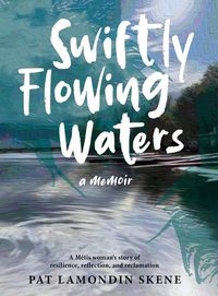 Cover image for Swiftly Flowing Waters