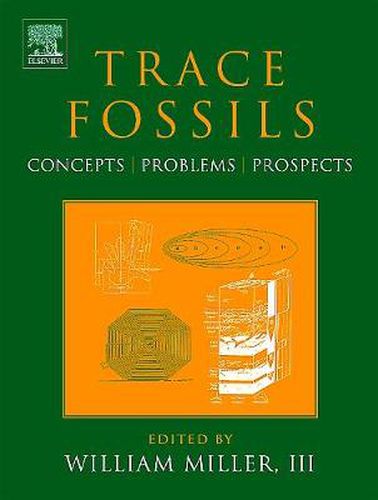 Cover image for Trace Fossils: Concepts, Problems, Prospects