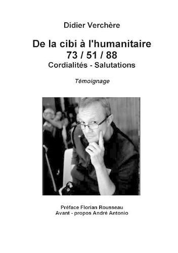 Cover image for De la Cibi a l'humanitaire