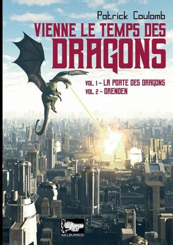 Cover image for Vienne le temps des dragons