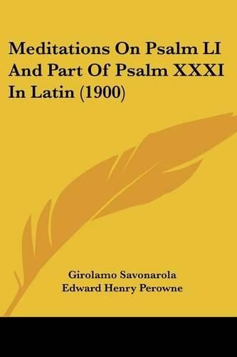 Cover image for Meditations on Psalm Li and Part of Psalm XXXI in Latin (1900)