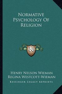 Cover image for Normative Psychology of Religion