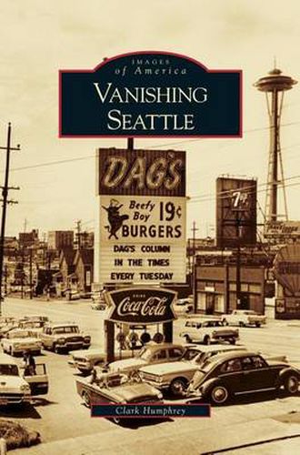 Cover image for Vanishing Seattle