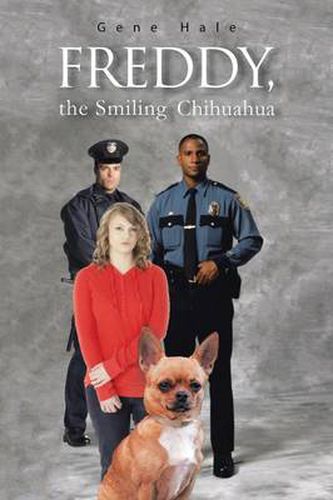 Cover image for Freddy, the Smiling Chihuahua