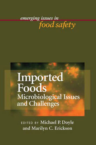 Cover image for Imported Foods: Microbial Issues and Challenges