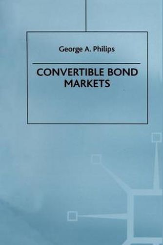 Cover image for Convertible Bond Markets