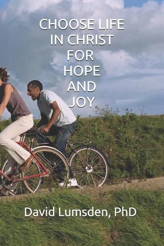 Cover image for Choose Life in Christ for Hope and Joy