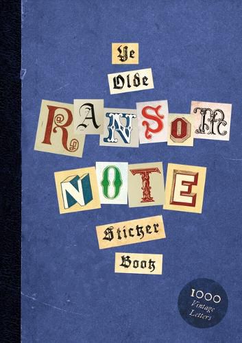 Cover image for Ye Olde Ransom Note Sticker Book