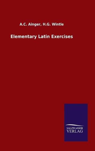 Cover image for Elementary Latin Exercises