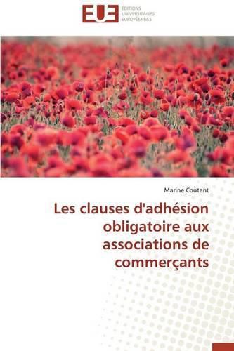 Cover image for Les Clauses d'Adh sion Obligatoire Aux Associations de Commer ants