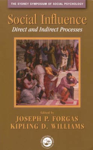 Cover image for Social Influence: Direct and Indirect Processes