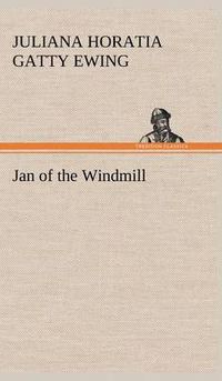Cover image for Jan of the Windmill