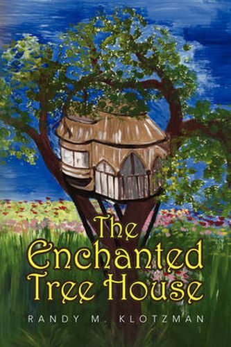 Cover image for The Enchanted Tree House