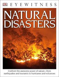 Cover image for DK Eyewitness Books: Natural Disasters