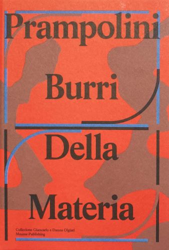 Cover image for Prampolini Burri: Dalla Materia